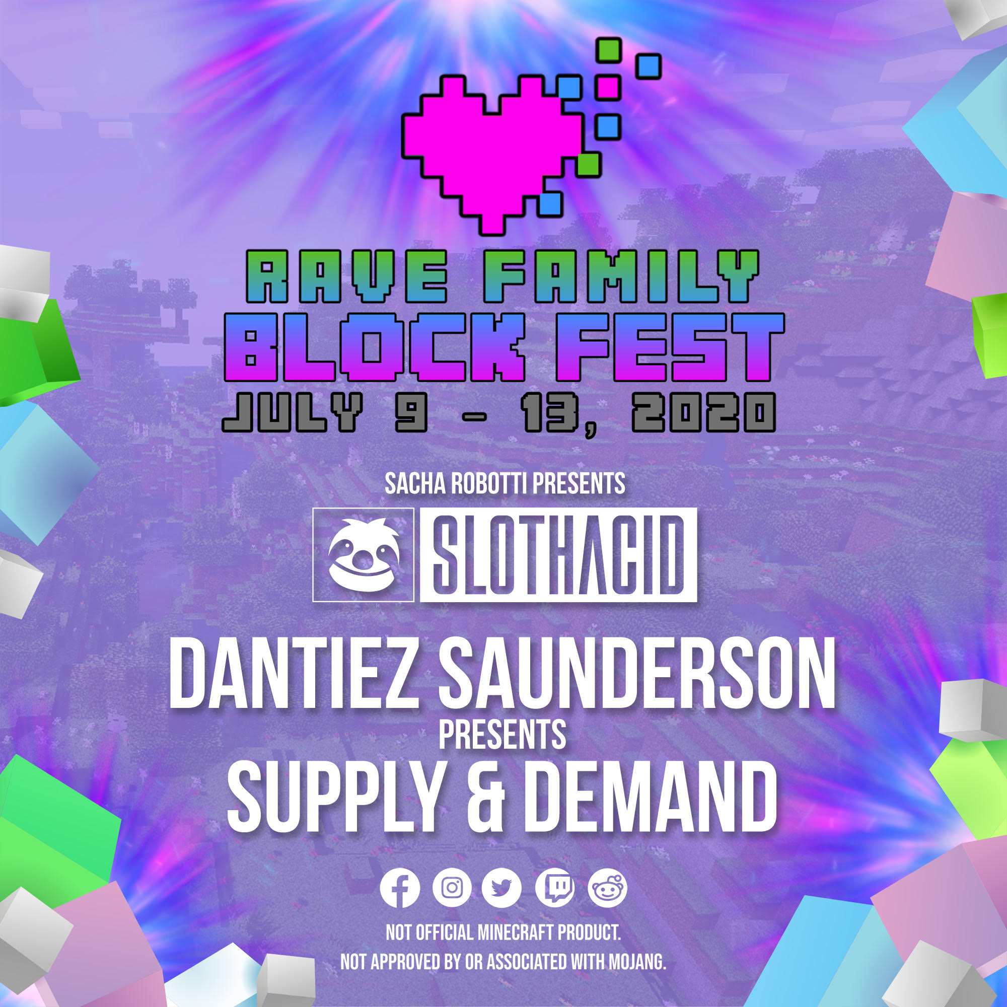 Slothacid Minecraft - Dantiez Saunderson pres. Supply & Demand